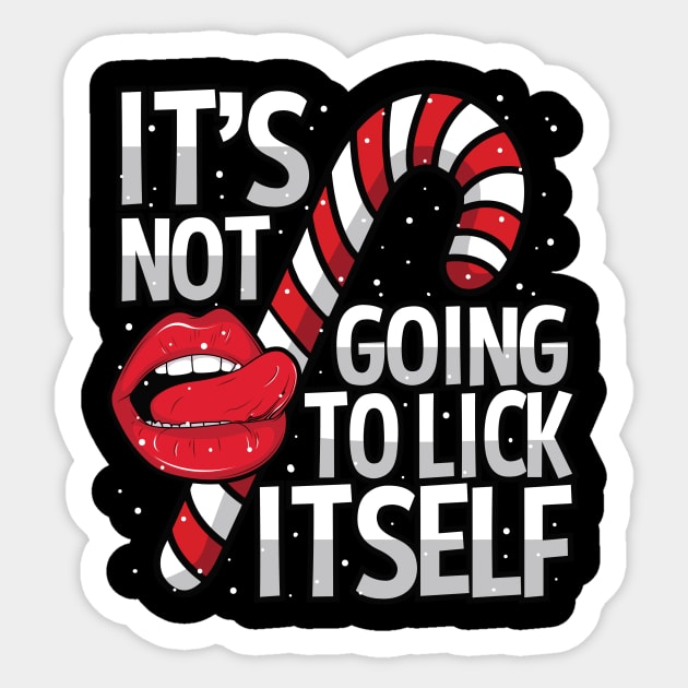 It's Not Going To Lick Itself Adult Christmas Sticker by RadStar